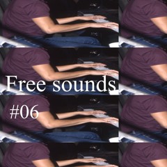 Free Sounds #06