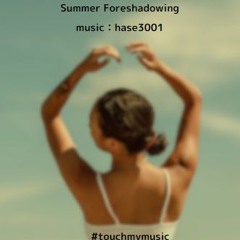 SummerForeshadowing(AI Mastering)