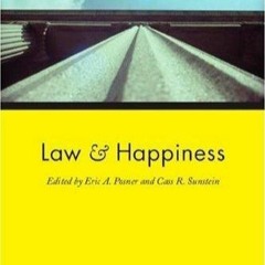 get [PDF] Download Law and Happiness