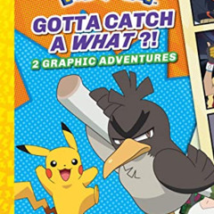 [Free] EBOOK 📝 Gotta Catch a What!? (Pokémon: Graphix Chapters) by  Simcha Whitehill