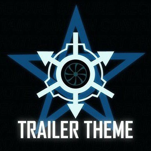 Project：SCP - trailer theme extended