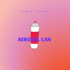 Aerosol Can - Major Lazer x Pharrell (NVNCBL Remix)