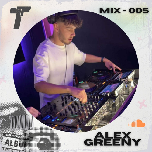 Technosty Selects 005 - Alex Greeny