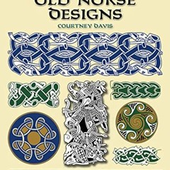[Read] [EBOOK EPUB KINDLE PDF] Celtic and Old Norse Designs (Dover Pictorial Archive) by  Courtney D