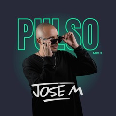 Jose M - PULSO Mix 11