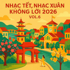 Chúc Mừng Năm Mới Đắc Lộc Phần Sáu