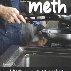 GET EBOOK ✔️ Cooking Meth. Gag gift for adults. Lined Journal: Funny prank Book for a