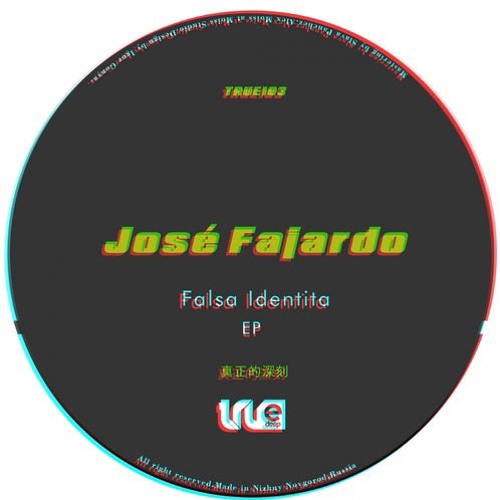 José Fajardo - Falsa Identita (Original Mix) [TRUE DEEP]