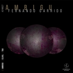 01.Fernando Garrido - Ambigu (Original Mix)