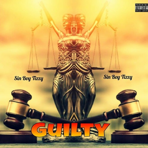 Stream Sin Boy Tizzy Guilty Prod By K Dizzy Mp3 By Lazarus Listen Online For Free On Soundcloud