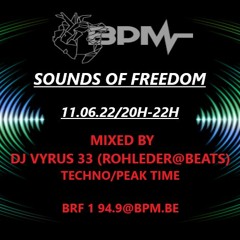 Sounds Of Freedom 11.06.22(DJVyrus)