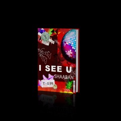 Shaaban - I See U