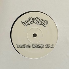 DubClub Origins Vol.1