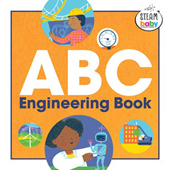 [DOWNLOAD] EPUB ✅ ABC Engineering Book (STEAM Baby for Infants and Toddlers) by  Dr.