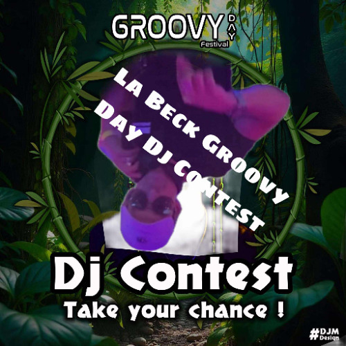 Dj Contest Groovy Day 2025 Welcom To My Jungel