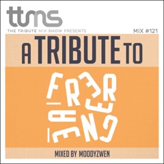 #121 - A Tribute To Freerange - mixed by Moodyzwen