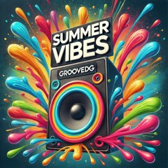 Summer Vibes