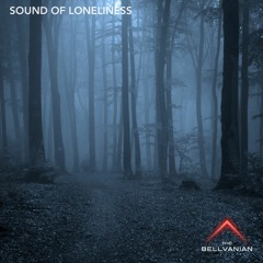 Sound Of Loneliness