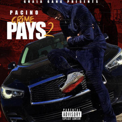 Pacinooo - Wouldve Left Me