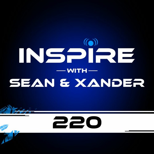 Sean & Xander - Inspire 220