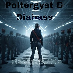 Poltergyst & Diabass - Reset