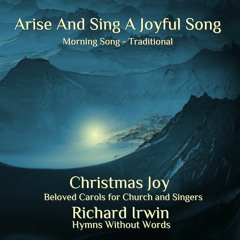 Arise And Sing A Joyful Song (Morning Song, Organ, 5 Verses)