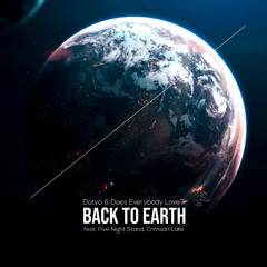 Back To Earth(feat. Five Night Stand, Crimson Lake & Dotyo )