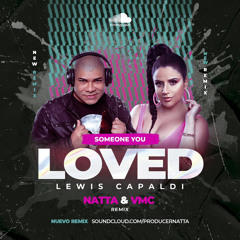 Someone You Loved - Lewis Capaldi (Remix Natta & VMC) Preview #FREE