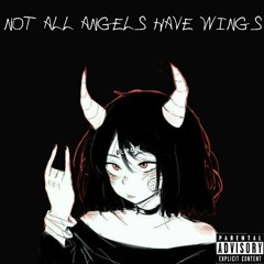 Not All Angels Have Wings FT. Zurch (prod. SOGIMURA)