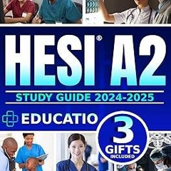 @$ Hesi A2 Study Guide : A Comprehensive and up-to-date Subject Review for the Nursing Admissio