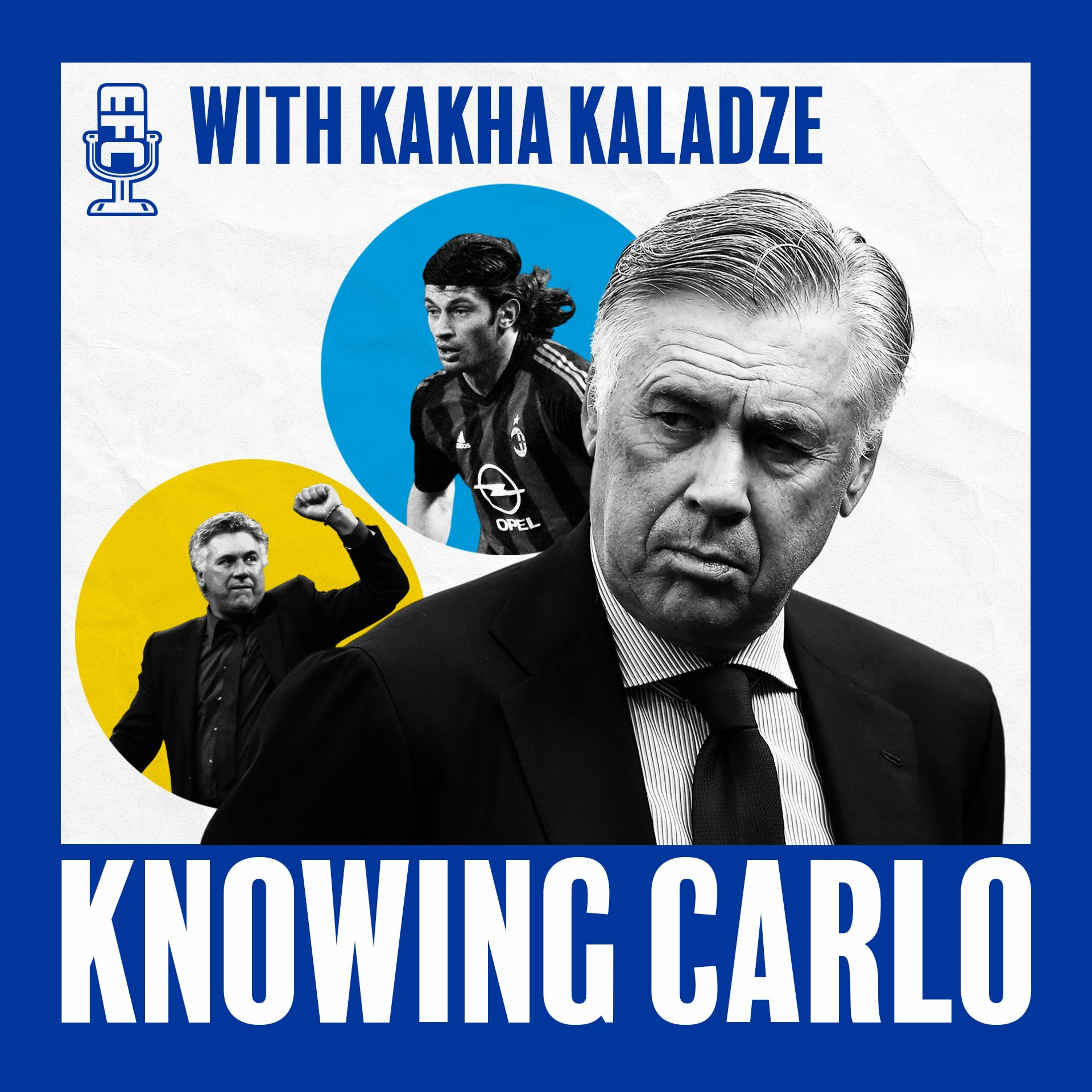 Knowing Carlo: Episode 4. Kakha Kaladze episode artwork