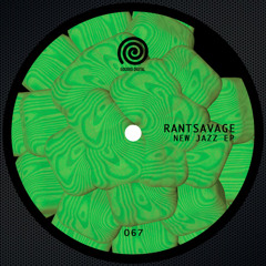 PREMIERE: Rantsavage - Chippy Dub