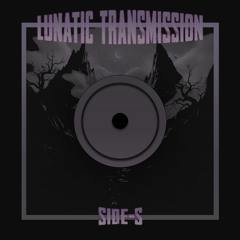 Lunatic Transmission