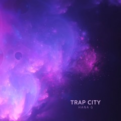 TRAP CITY 1 - Energetic