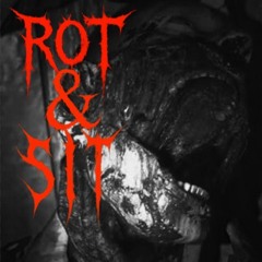 ROT & SIT