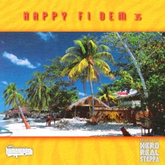 <sample> Happy Fi Dem vol.35  mixed by Hero realsteppa