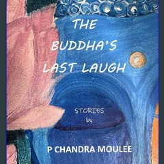 PDF/READ 💖 The Buddha's Last Laugh [PDF]