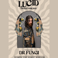 Dr Fungi - Psy-Tech Mix club paradise lucid 2023.