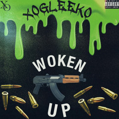Woken Up