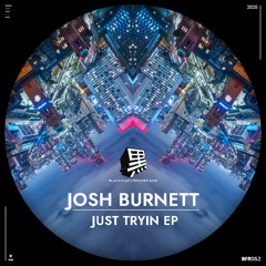 My Lovin (Original Mix) - Josh Burnett