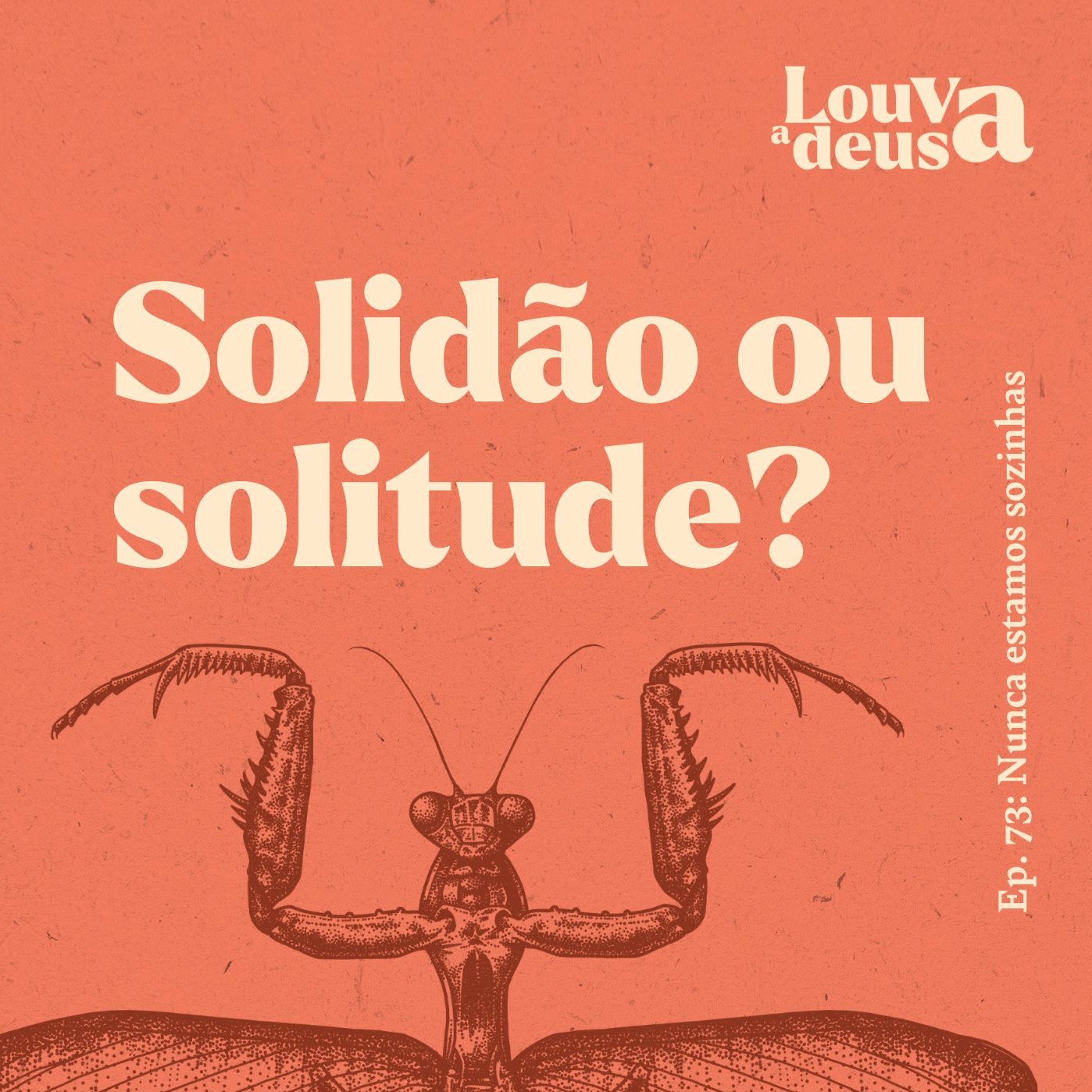 Louva a Deusa