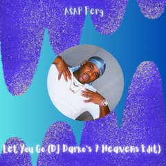A$AP Ferg - Let You Go (DJ Darko's 7 Heavens Edit) Free Download