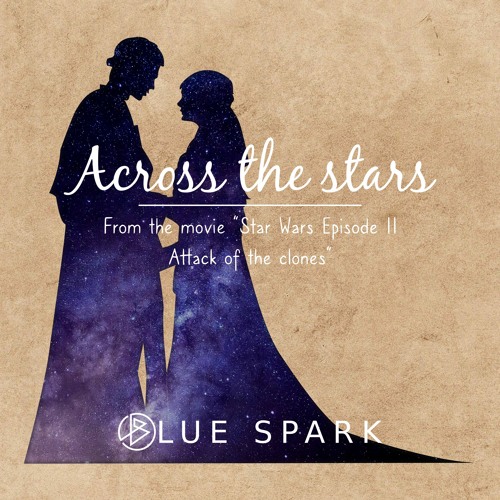 Stream Across The Stars (Star Wars - piano cover) by Blue Spark | Listen  online for free on SoundCloud