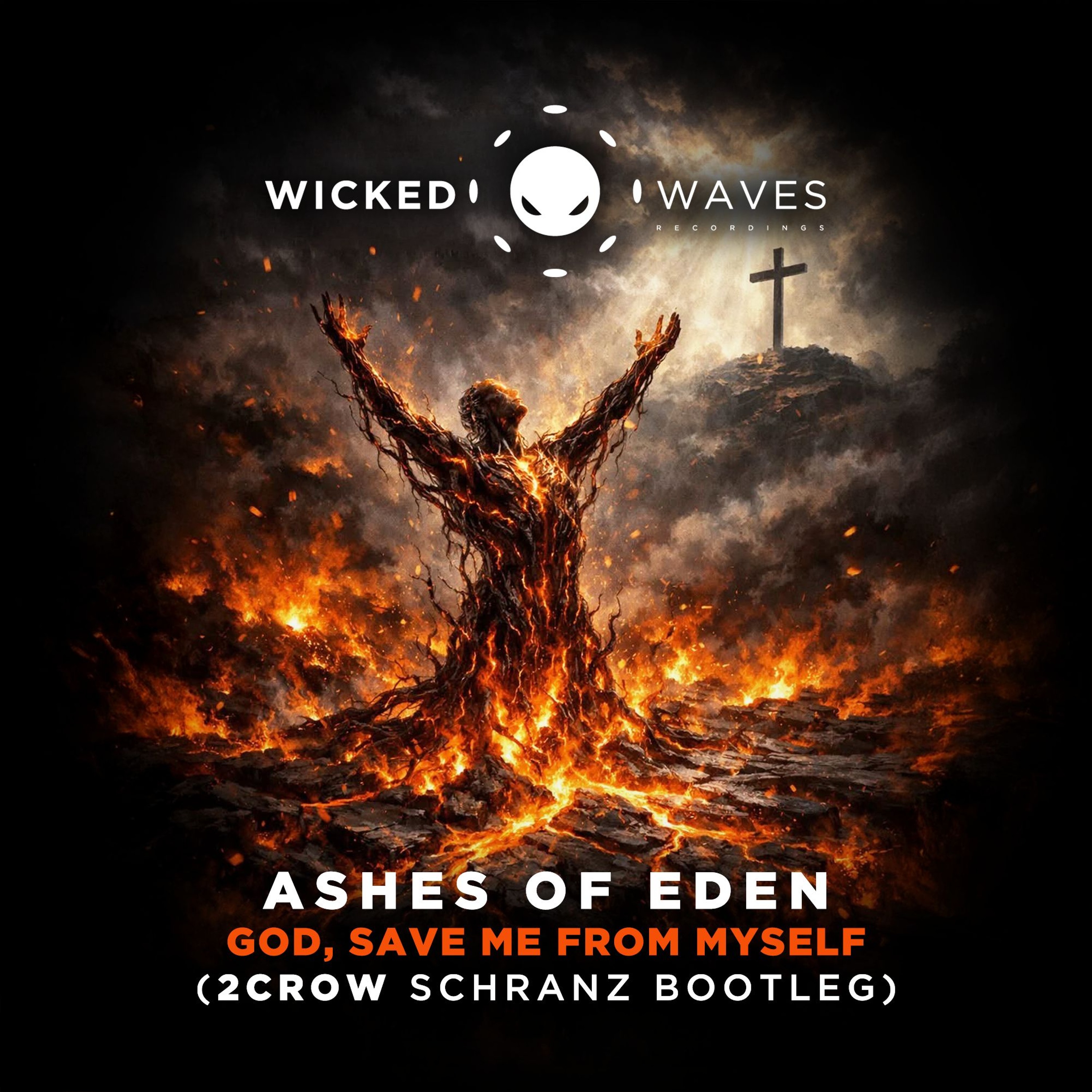 Ashes of Eden - God, Save Me From Myself (2CROW Schranz Bootleg) [FREE DOWNLOAD] episode artwork