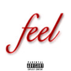 Feel