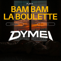 BAM BAM LA BOULETTE (DyMei Mashup) Diams ft Chaka Demus FILTRED & TONA (COPYRIGHT) FREE DOWNLOAD