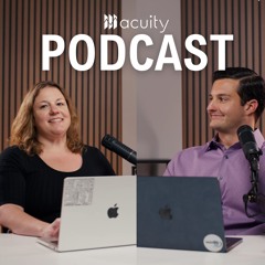 Acuity Podcast: Episode 1