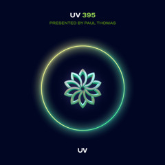 Paul Thomas presents UV Radio 395