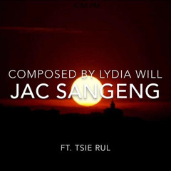 jac sahngeng (composer:Lydia William)