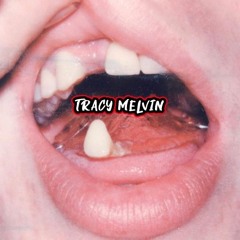 Tracy Melvin - Ms. Daisy (ft. iLL Swerve)